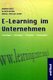 E-Learning im Unternehmen