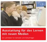 Ausstattung für das Lernen mit neuen Medien
