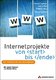 Internetprojekte von start bis ende