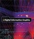 Digital Information Graphics