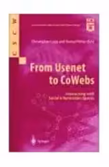 From Usenet to CoWebs
