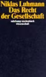 Das Recht der Gesellschaft