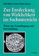 Zur Entdeckung von Wirklichkeit im Sachunterricht