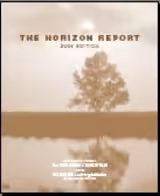 The Horizon Report 2006