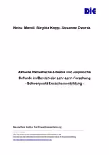 Aktuelle theoretische Ansätze und empirische Befunde im Bereich der Lehr-Lern-Forschung