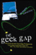 The Geek Gap