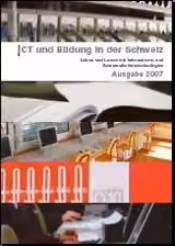 ICT und Bildung in der Schweiz 2007