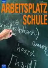 Arbeitsplatz Schule