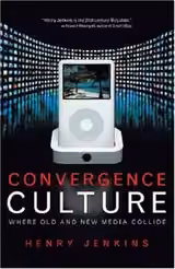Convergence Culture