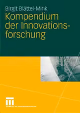 Kompendium der Innovationsforschung