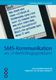 SMS-Kommunikation als Unterrichtsgegenstand