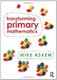 Transforming Primary Mathematics