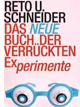 Das neue Buch der verrückten Experimente
