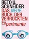 Das neue Buch der verrückten Experimente