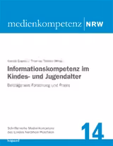 Informationskompetenz im Kindes- und Jugendalter Informationskompetenz im Kindes- und Jugendalter