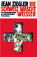 Die Schweiz wäscht weisser. Die Finanzdrehscheibe des internationalen Verbrechens