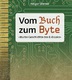 Vom Buch zum Byte