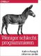 Weniger schlecht programmieren