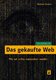 Das gekaufte Web
