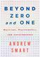 Beyond Zero and One