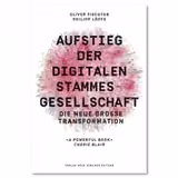 Aufstieg der digitalen Stammesgesellschaft