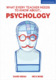 What Every Teacher Needs to Know About Psychology
