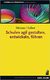 Schulen agil gestalten, entwickeln, führen