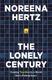 The Lonely Century