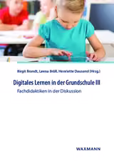 Digitales Lernen in der Grundschule III