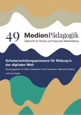 Schulentwicklungsprozesse für Bildung in der digitalen Welt