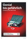 Genial bis gefährlich
