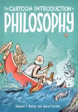 The Cartoon Introduction to Philosophy