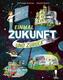 Einmal Zukunft und zurück