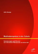 Medienkompetenz in der Schule