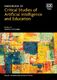 The Handbook of Critical Studies of Artificial Intelligence and Education