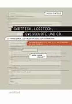 Dartfish, Logitech, Swissquote und Co.
