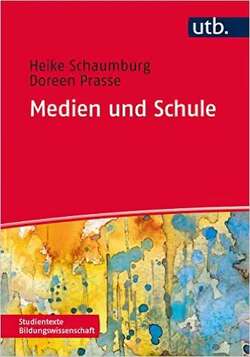Medien und Schule