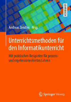Unterrichtsmethoden für den Informatikunterricht
