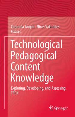 Technological Pedagogical Content Knowledge