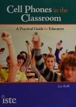 Cell Phones in the Classroom