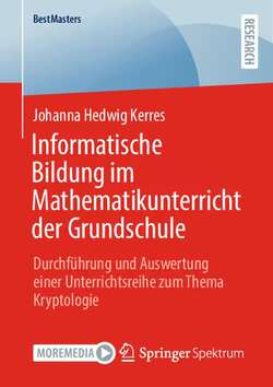 Informatische Bildung im Mathematikunterricht der Grundschule