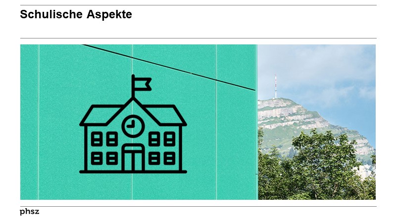 Schulische Aspekte