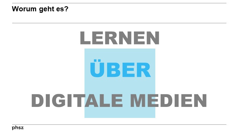 Lernen ÜBER digitale Medien
