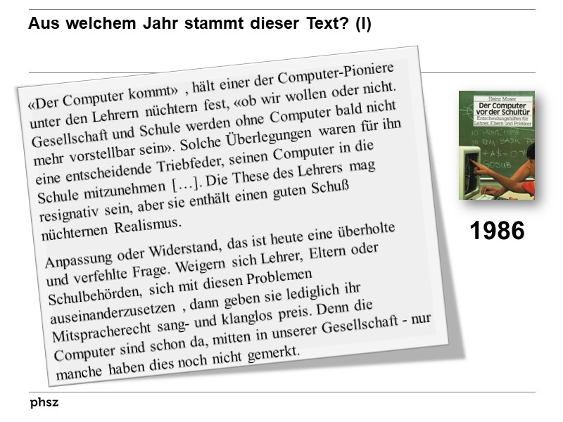 Aus welchem Jahr stammt dieser Text? (I)