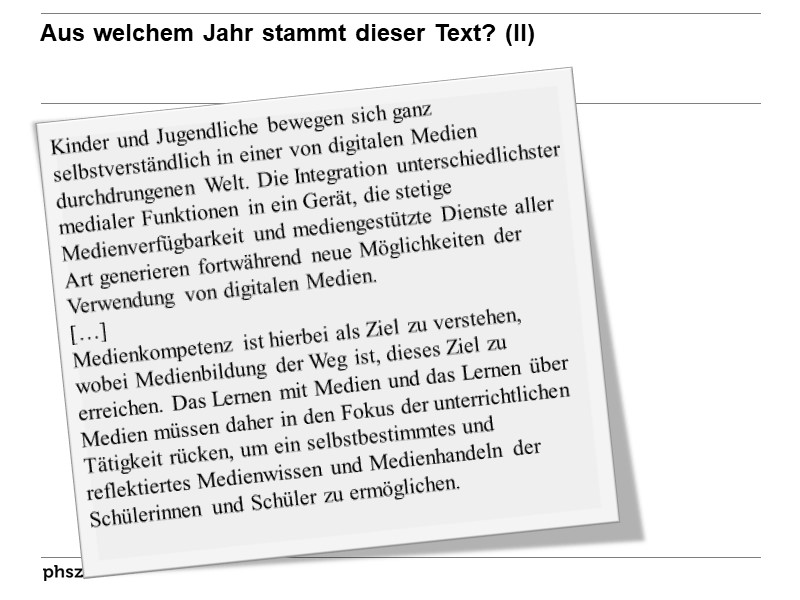  Aus welchem Jahr stammt dieser Text? (II)