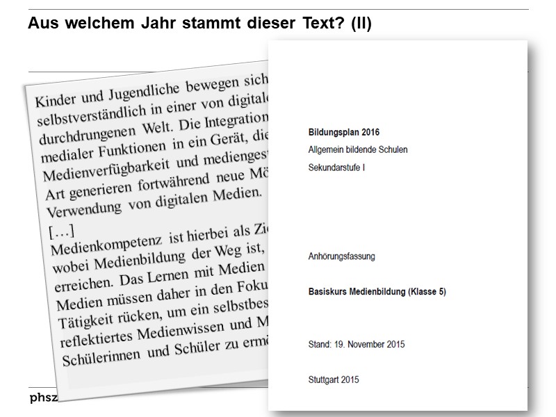  Aus welchem Jahr stammt dieser Text? (II)