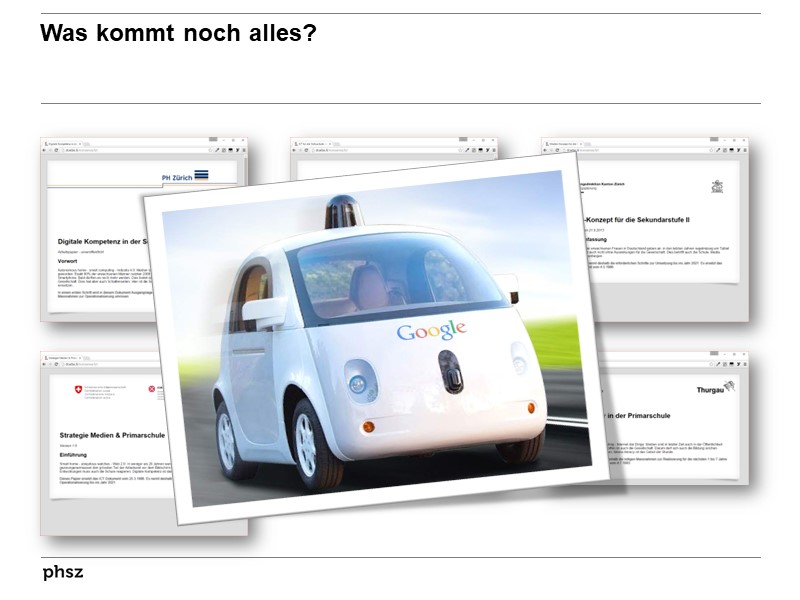 Was kommt noch alles?