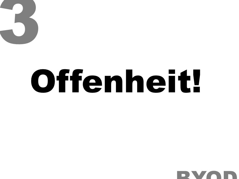 Empfehlung 3: Offenheit