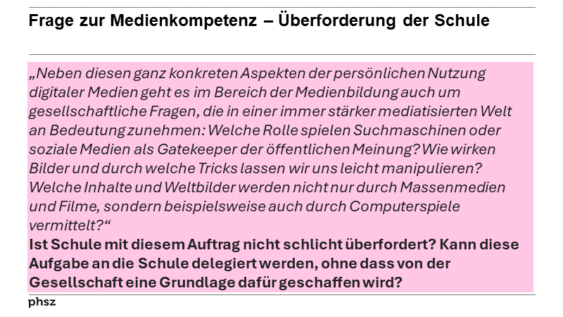Frage zur Medienkompetenz – Überforderung der Schule