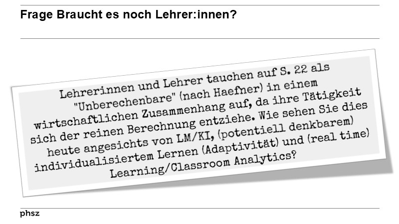 Frage Braucht es noch Lehrer:innen?